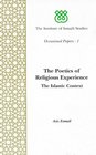 Poetics of Religious Experience The Islamic Context