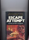 Escape Attempt