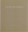 Allan Mitelman Works on Paper 19672004