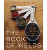 The Book of Yields Accuracy in Food Costing and Purchasing 8th Edition with Professional Chef 9th Edition Set