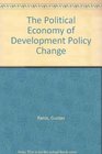 The Political Economy of Development Policy Change