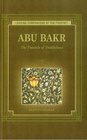 Abu Bakr The Pinnacle of Truthfulness