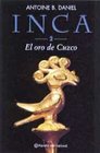 Inca 2 El Oro De Cuzco