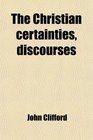 The Christian certainties discourses