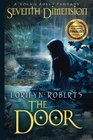 Seventh Dimension  The Door A Young Adult Christian Fantasy