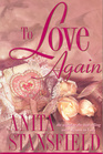 To Love Again