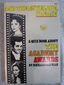 And the Envelope Please  A Quiz Book About the Academy Awards