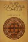 The IBM 5100 portable computer A comprehensive guide for users and programmers