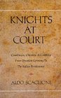 Knights at Court Courtliness Chivalry  Courtesy from Ottonian Germany to the Italian Renaissance