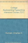 College Keyboarding Typewriting Intensive Course