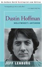 Dustin Hoffman Hollywood's Antihero