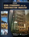 OSHA Standards for the Construction Industry as of January 2010