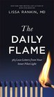 The Daily Flame 365 Love Letters from Your Inner Pilot Light