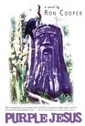 Purple Jesus A Novel