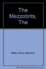 The The Mezzotints