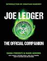 Joe Ledger The Official Companion