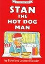 Stan The Hot Dog Man (I Can Read Book 2)
