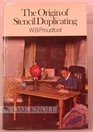 The origin of stencil duplicating