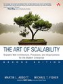 The Art of Scalability Scalable Web Architecture Processes and Organizations for the Modern Enterprise