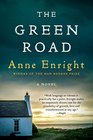 The Green Road A Novel