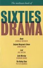 The Methuen Book of Sixties Drama Roots Serjeant Musgrave's Dance Loot Early Morning and The Ruling Class