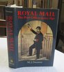 Royal Mail The History of the Post Office Since 1840