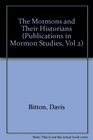 The Mormons and Their Historians