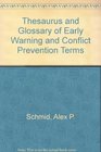 Thesaurus and Glossary of Early Warning and Conflict Prevention Terms