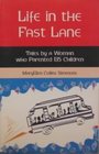 Life in the Fast Lane Tales by a Woman Who Parented 135 Children