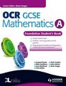OCR GCSE Mathematics Foundation Student Book Bk A