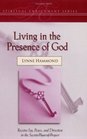 Living in the Presence of God