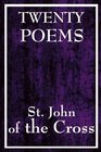 Twenty Poems by St John of the Cross