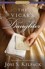 The Vicar's Daughter (Proper Romance, Bk 3)