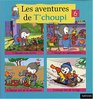 Les aventures de T'choupi 6