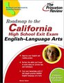 Roadmap to the California High School Exit Exam EnglishLanguage Arts