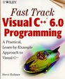Fast Track Visual C  60 Programming