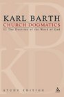 Church Dogmatics, Vol 1.1, Sections 1-7: The Doctrine of the Word of God, Study Edition 1