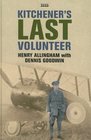 Kitchener's Last Volunteer