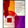 Families in Cultural Context  Strengths and Challanges in Diversity