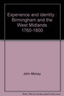 Experience and identity Birmingham and the West Midlands 17601800