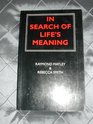 In Search of Life's Meaning