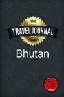 Travel Journal Bhutan