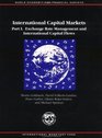International Capital Markets 1993 Developments and Prospects 1993 Pt 1  Exchange Rate Management and International Capital Flows