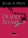 Deadly Blessings (Alex St James, book 1)