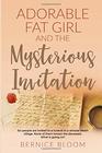 Adorable Fat Girl and the Mysterious Invitation (MARY BROWN MYSTERIES)