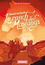 Le ranch des Mustangs  Cheval intrepide