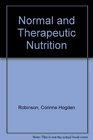 Normal and therapeutic nutrition