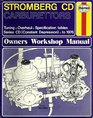 Stromberg CD Carburettors Owner's Workshop Manual