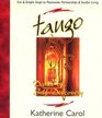 TangoDance of SelfDiscovery  Fun  Simple Steps to Passionate Partnerships  Soulful Living