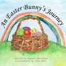 An Easter Bunny's Journey